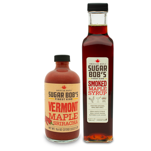 Smoked Maple Syrup and Vermont Maple Sriracha